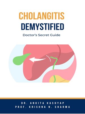 cover image of Cholangitis Demystified